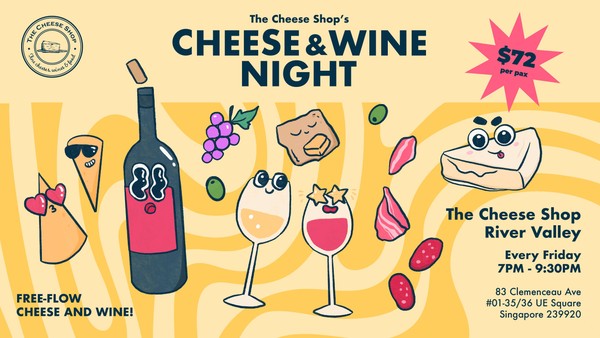 Cheese & Wine Night (River Valley) - 29 Mar, Friday