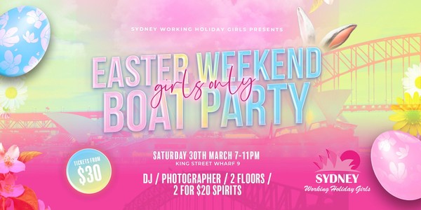 Girls Only Easter Weekend Boat Party  Working Holiday Girls