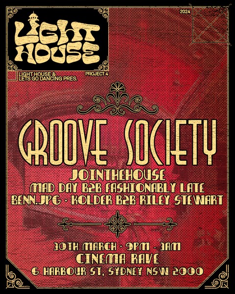 Cinema Rave - Groove Society (Light House presents)