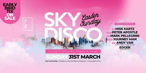 Sky Disco Easter Sunday Special Event