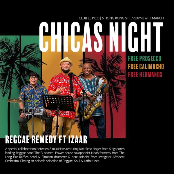 CHICHAS NIGHT w/ Reggae Remedy