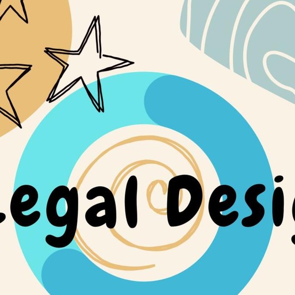 Legal design - what design has to do with law?