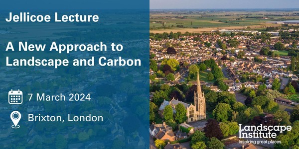 Jellicoe Lecture  - A new approach to landscape and carbon