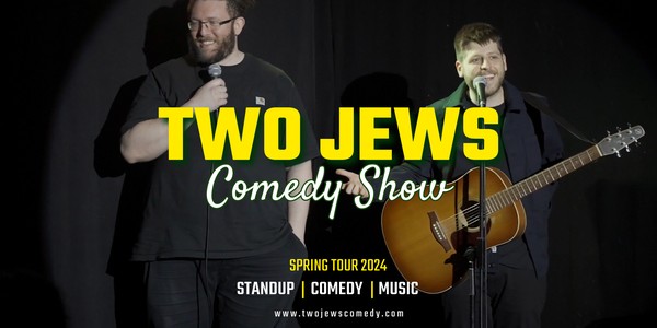 Two Jews Comedy Show Vienna!