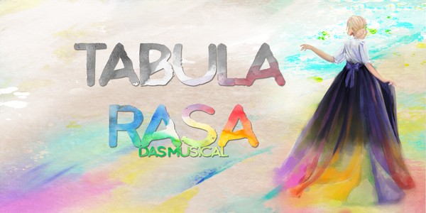 TABULA RASA - Das Musical / Fr, 08.03.2024
