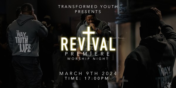 THE REVIVAL PREMIERE WORSHIP NIGHT