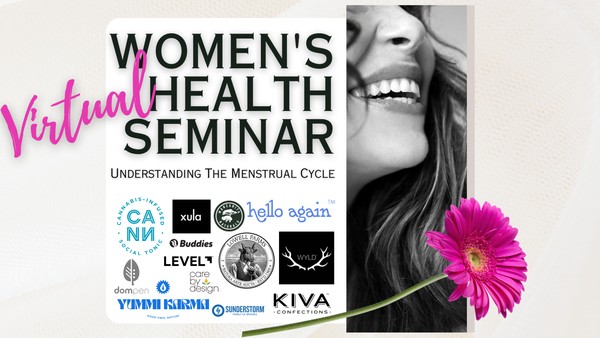 VIRTUAL  Women's Health Seminar- The Menstrual Cycle & Alternative Remedies