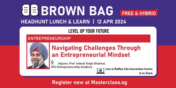 Brown Bag:Navigating Challenges Through an Entrepreneurial Mindset (Hybrid)
