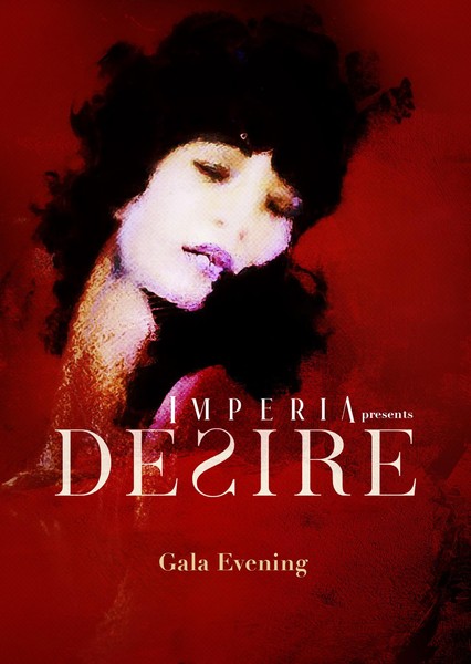 DESIRE - a gala evening by Imperia