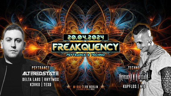 Freakyquency w/ Altered State & Timo Mandl
