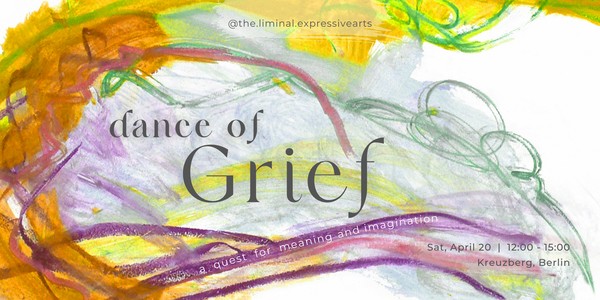 Expressive Arts Circle: Dance of Grief