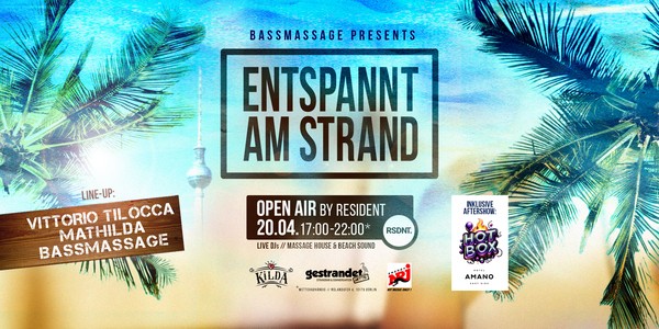 ENTSPANNT AM STRAND - Open Air mit HotBox-Aftershow