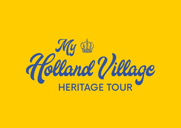 My Holland Village Heritage Tour [English] (21 April 2024)
