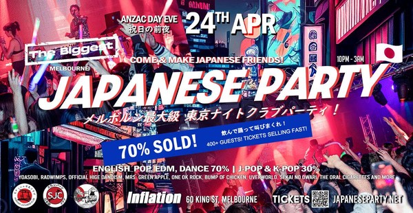 [70% Sold] Biggest Melbourne Japanese Party [ANZAC Day Eve!  祝日の前夜]