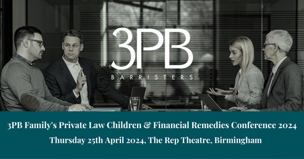 3PB Family's Second  Private Law Children and Financial Remedies Conference