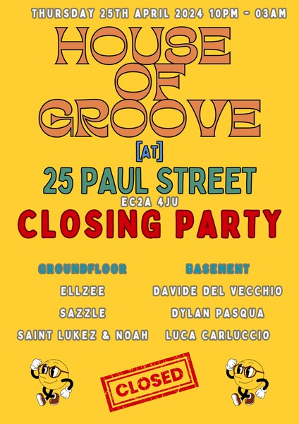 HOUSE OF GROOVE CLOSING PARTY with Davide Del Vecchio & Friends