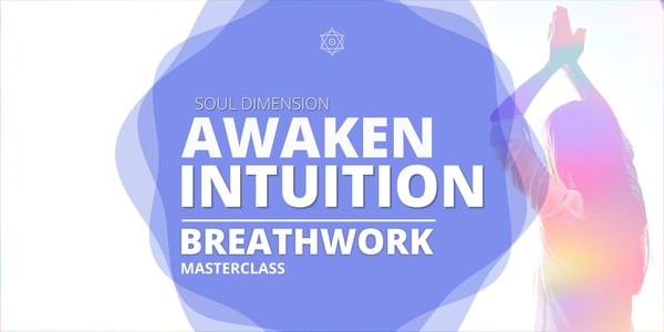 Awaken Intuition | Breathwork Masterclass • Oslo