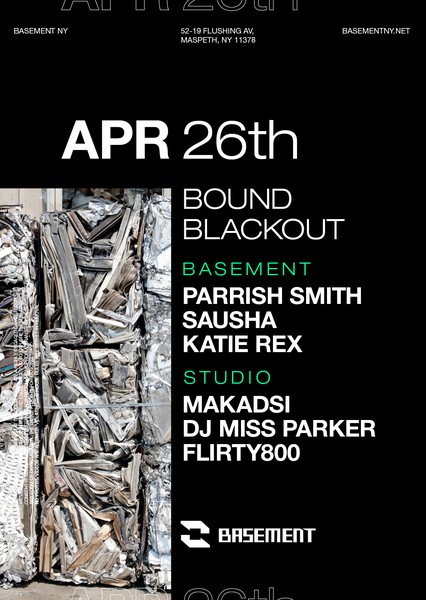 BOUND Blackout: Parrish Smith / Sausha / Katie Rex / Makadsi / DJ Miss Parker / flirty800