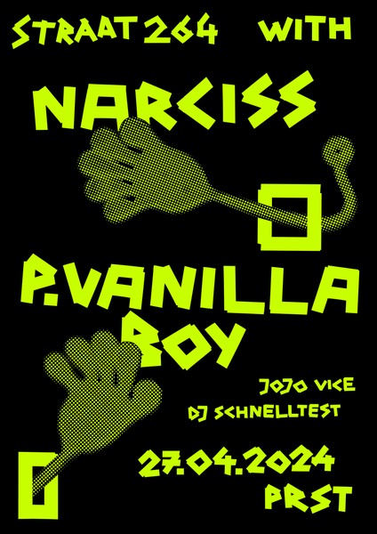 Straat 264 with Narciss, p.vanillaboy, Jojo Vice & DJ Schnelltest