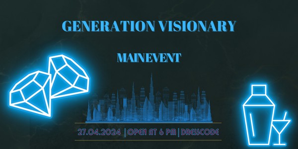 Generation Visionary Main Event