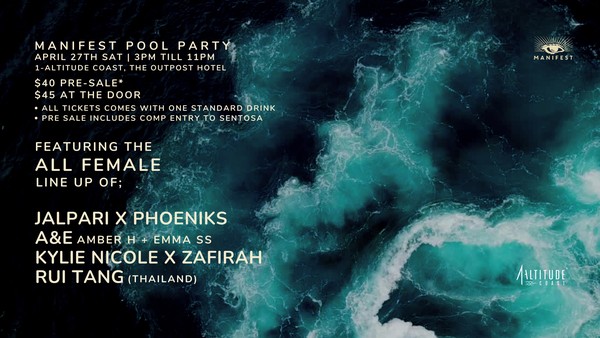 Manifest Pool Party  ALL FEMALE LINE UP