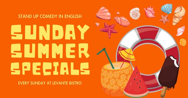 Sunday Summer Specials • Stand Up Comedy in English • Downtown Berlin