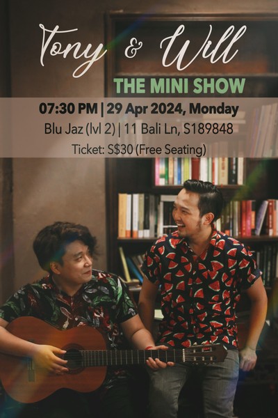 Tony & Will - the Mini Show