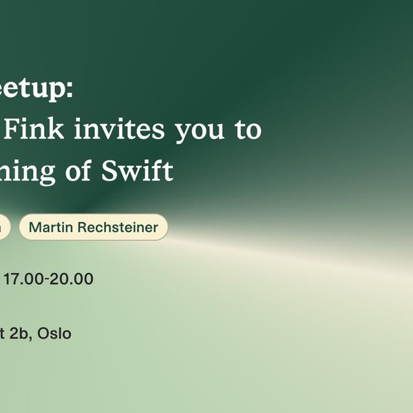 DNB & Fink invites you to an evening of Swift (Spring Edition)