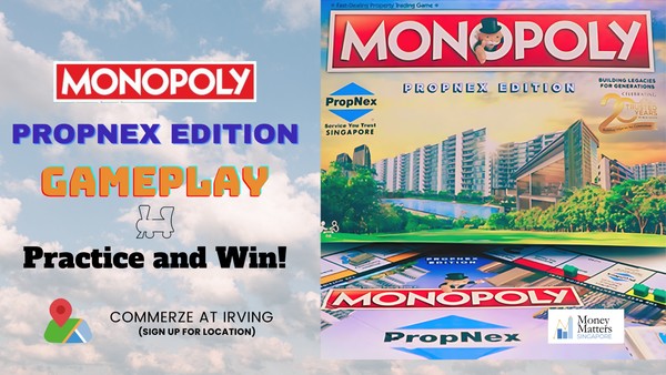 Monopoly - PropNex Edition Practice Session