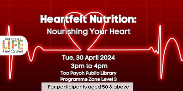 Heartfelt Nutrition: Nourishing Your Heart