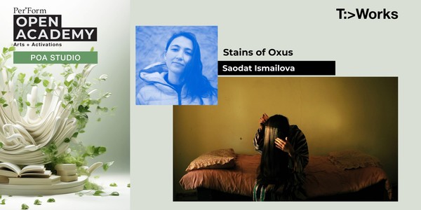 30 April: POA Studio – Stains of Oxus