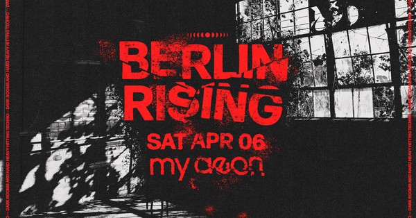 BERLIN RISING 7.0