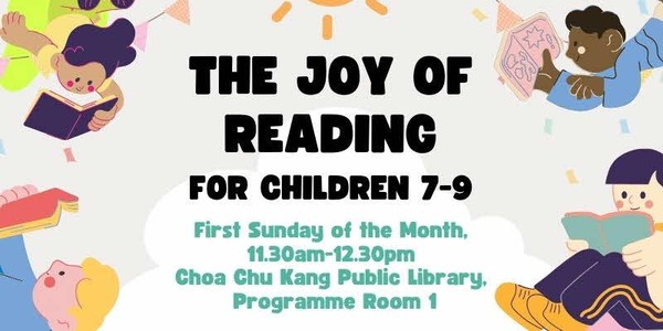 The Joy of Reading | Choa Chu Kang Public Library