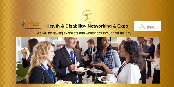 Connect and Grow Health, Disability Expo and Workshop event