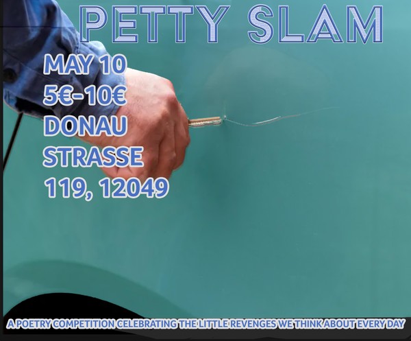 Petty Slam - A Poetry Competition celebrating the little revenges in life