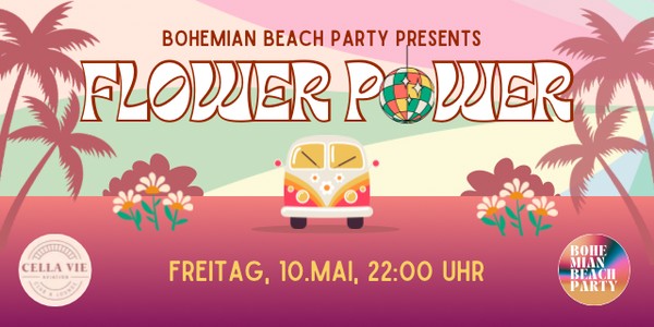 Bohemian Beach Party, Flower Power
