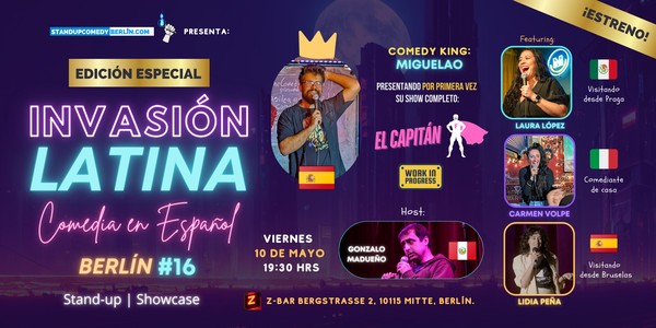 Invasión Latina | Berlín #16 - Comedia stand-up en Español EDICIÓN ESPECIAL