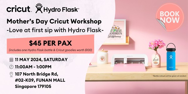 Mother's Day Cricut Workshop | Love At First Sip with Hydro Flask