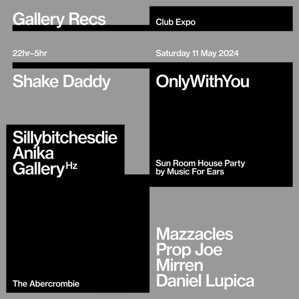Gallery - Club Expo feat. Shake Daddy, OnlyWithYou, Anika, Daniel Lupica + more