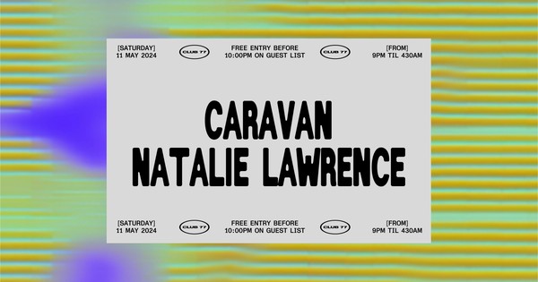 Club 77: Caravan, Natalie Lawrence