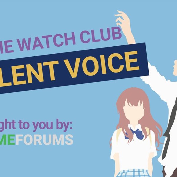 AnimeForums.lv Anime Watch Club - A Silent Voice by Naoko Yamada