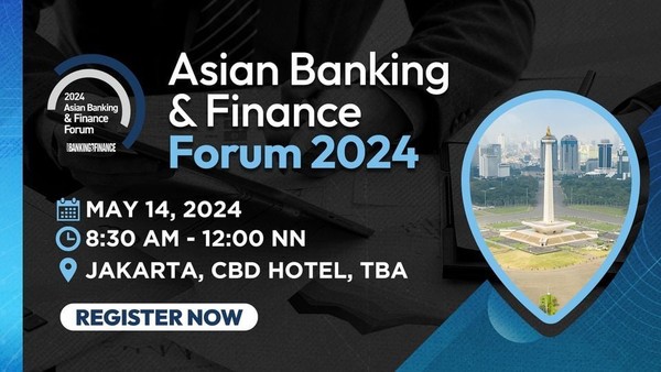 2024 Asian Banking & Finance Forum - Jakarta