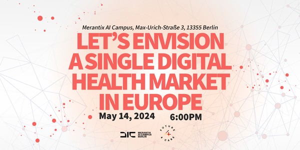 Let’s envision a single digital  health market in Europe