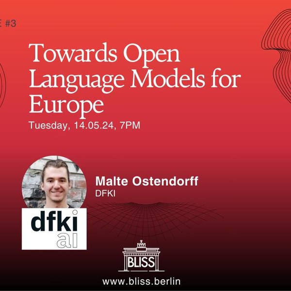 #3: Towards Open Language Models for Europe by Malte Ostendorff (DFKI)
