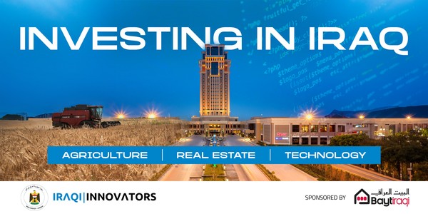Investing in Iraq - A look at Tech, Agriculture, and Real Estate