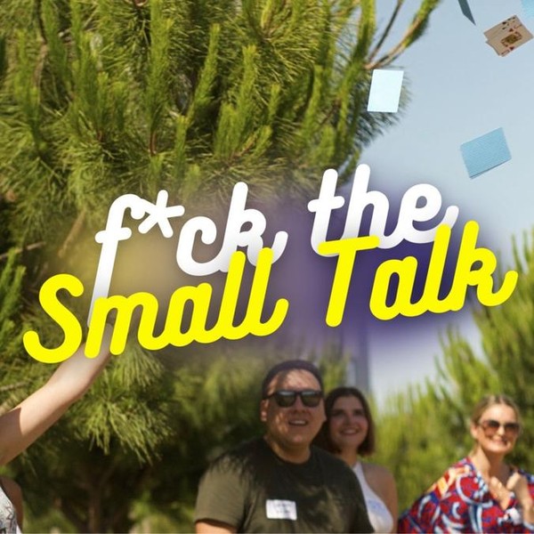 🍋F*ck the Small Talk #1
