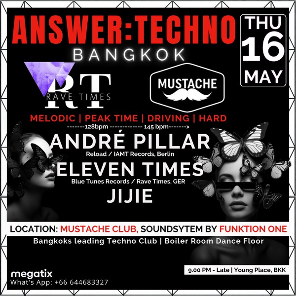 Answer:Techno Bangkok - Mustache Club, by Rave Times