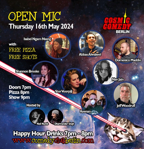 Cosmic Comedy Club Berlin: Open Mic / Thursday 16th May 2024