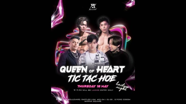 Xclusiv All in one event : TicTacHoe x Queen of hearts x Ladies Night