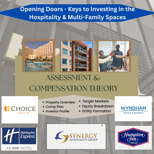 Opening Doors - Keys to Investing in the Hospitality & Multi-Family Spaces
